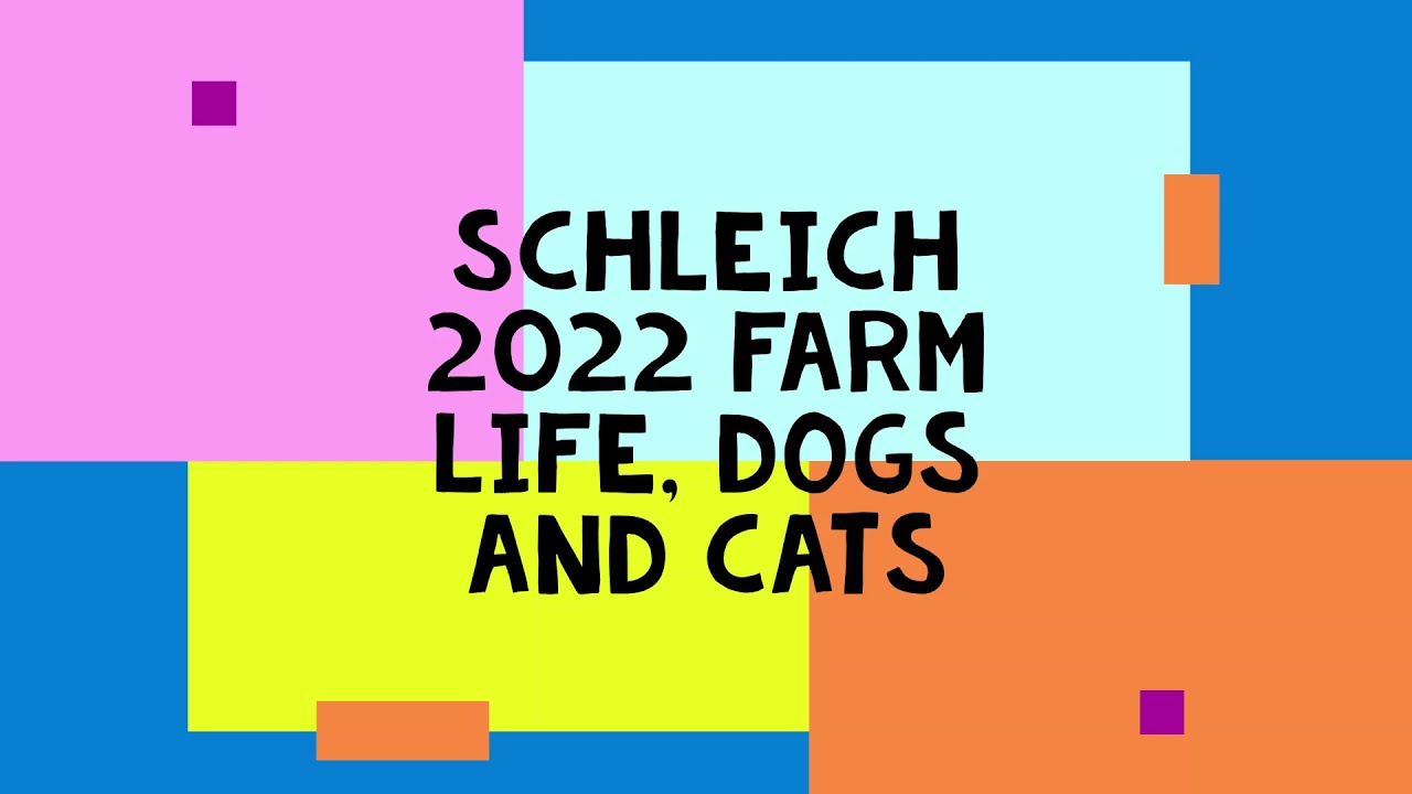 SCHLEICH 2022 FARM LIFE  *with pictures*