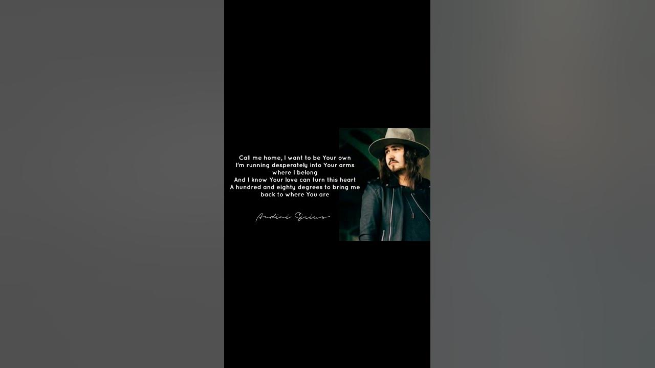 Call Me Home.. | Jordan Feliz - 180