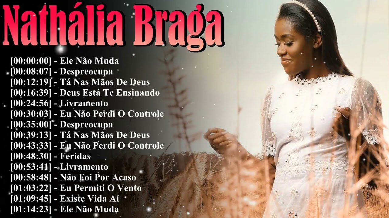 Álbum Completo Nathália Braga – Louvores Gospel 2026 Que Tocam o Coração