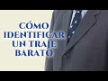 Cómo identificar un traje barato