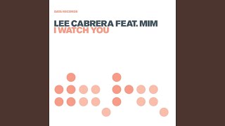 I Watch You (Ian Carey Remix)