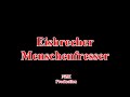 Eisbrecher  menschenfresserlyrics