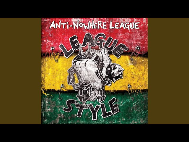 Anti Nowhere League - Love of the Common People