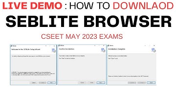 Live Demo :- How to Download Seb Lite Browser CSEET May 2023 Exam | Step By Step Full Process | ICSI