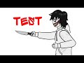[DC2]Jeff the killer test
