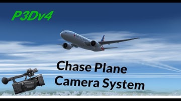 Chase Plane Cinematic Mode [P3Dv4][60fps][HD][PMDG 777]