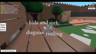 Hide and Seek Disguise Trolling