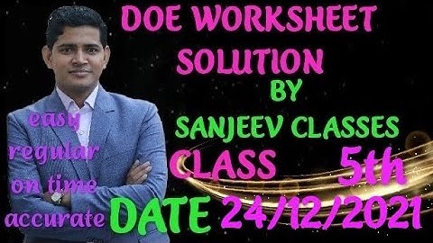 DOE WORKSHEET||worksheet no 141 mathematics  || CLASS 5th || 24/12/2021|| @SANJEEV CLASSES