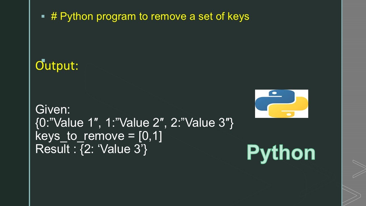 # Python program to remove a set of keys - YouTube