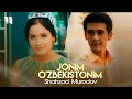 Shahzod murodov  jonim ozbekistonim official music