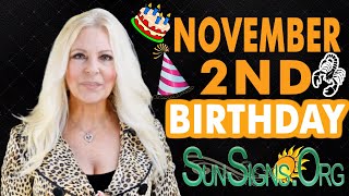 ♏️Born On November 2nd - Happy Birthday - Today's Horoscope 2020 - SunSigns.Org