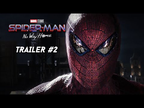 Spider-Man: No Way Home: TEASER TRAILER #2 - Andrew Garfield, Tom Holland Film (CONCEPT)