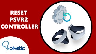 RESET PSVR2 CONTROLLER | How to use PS VR2