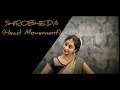 Shirobheda i head movements with meanings i bharatanatyam i kaladarpan i