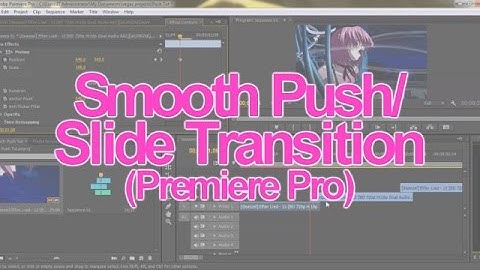 Smooth Push/Slide Transition | Premiere Pro