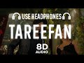 Tareefan 8d audio jordan sandhu  sargun mehta  latest punjabi song 2023