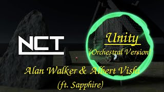 Alan Walker & Albert Vishi - Unity (ft. Sapphire) (Orchestral Version) (EDM 2020) [NCT]