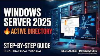 Windows Server 2025 Active Directory Configuration 🔥 Step-by-Step Practical Guide in Hindi