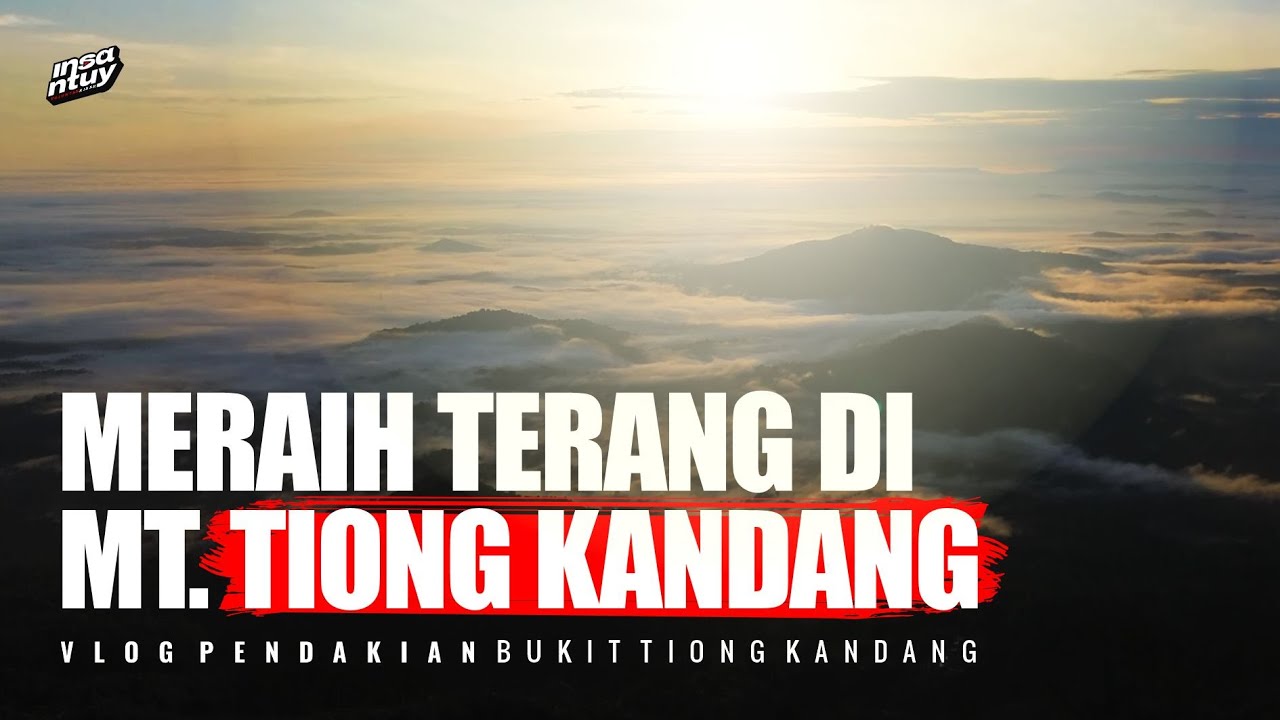 Cuma 980 MDPL Tapi Nanjak Terosss | Eksplorasi Bukit Tiong Kandang