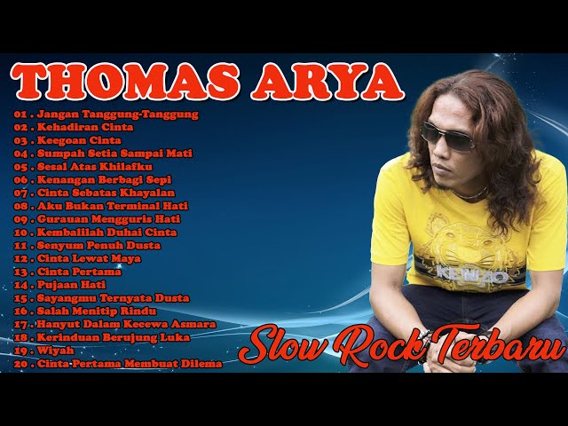Lagu Thomas Arya Terbaru 2022-Thomas Arya Full Album-Jangan Tanggung-Tanggung class=