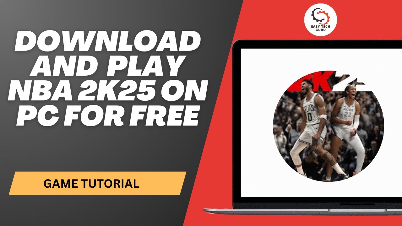 How to Download And  Play NBA 2K25 on PC For Free