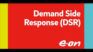 What is Demand Side Response (DSR)?
