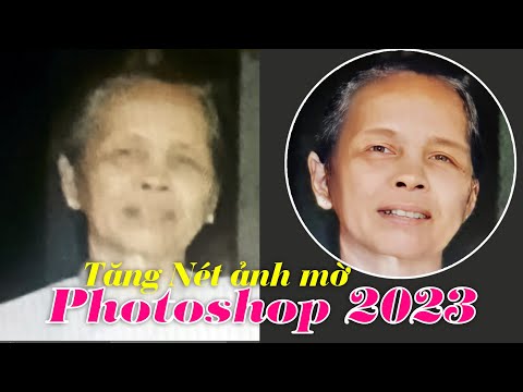 Tăng Nét Ảnh Mờ Trên Photoshop cc 2023 | Tienpts