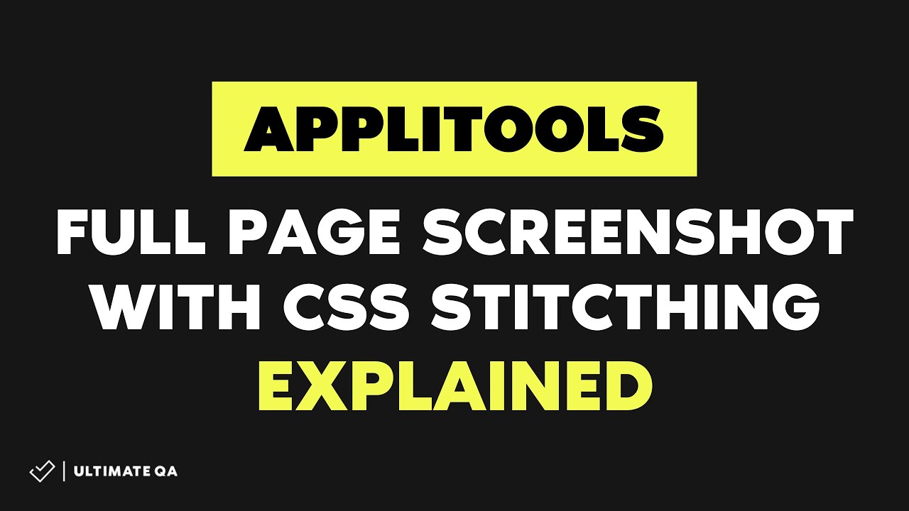 Applitools Tutorial (Latest 2019): Full page screenshots with CSS ...