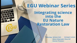 EGU WEBINARS: Integrating science into the EU Nature Restoration Law