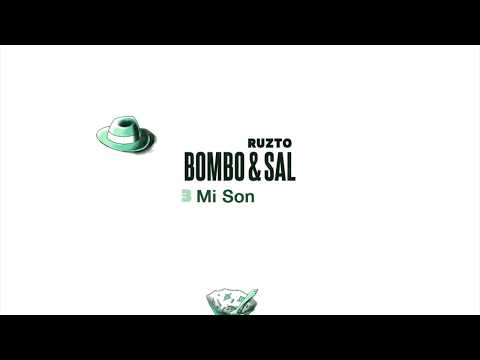 Ruzto - Mi Son (Bombo y Sal 2019)