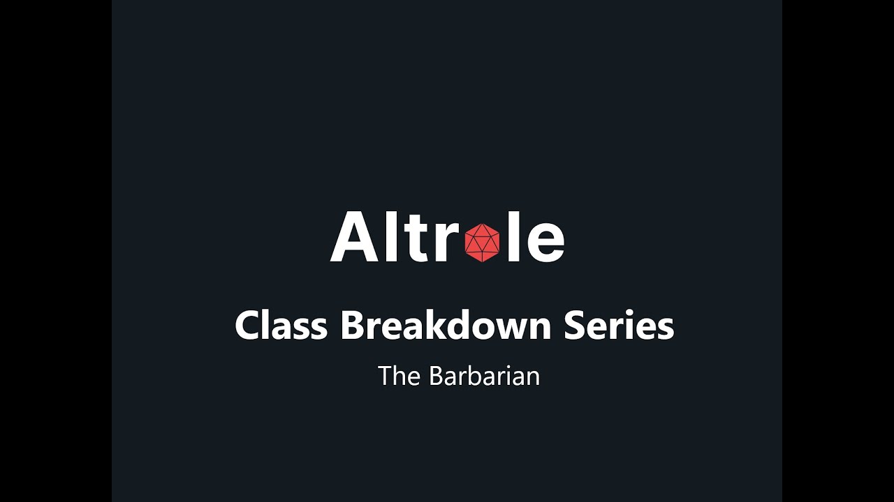 D&D Class Breakdown Series: The Barbarian - YouTube