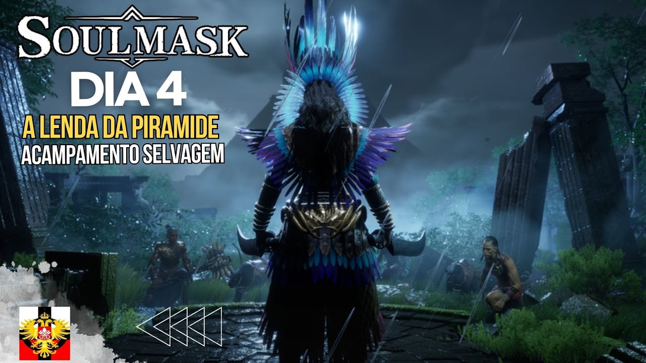 DIA 4 O SEGREDO DA PIRAMIDE O BOSS DO ACAMPAMENTO SELVAGEM  | SOULMASK [EP4]