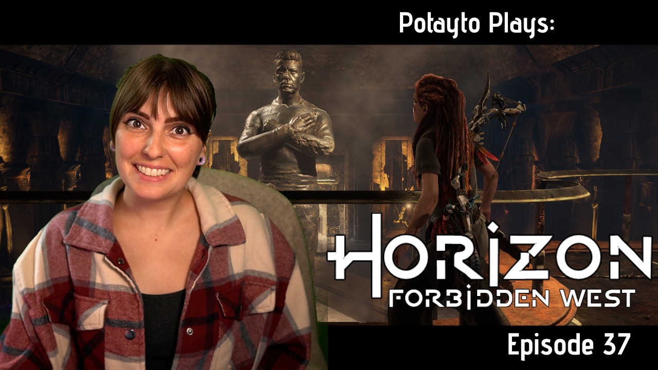Potayto Plays Horizon Forbidden West Episode 37