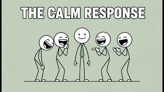 The Calm Response That Stops People from Disrespecting You