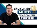 PRODUTOS QUE VENDEM MUITO SEM COMPETIR POR PREÇO!