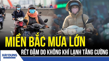 Đợt lạnh mạnh sắp ập xuống, miền Bắc rét đậm rét hại từ 13/12 | BXD