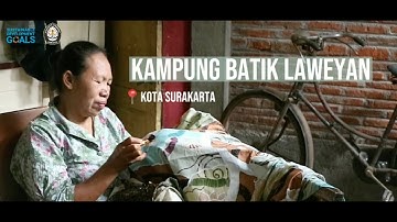 Dokumentasi Warisan Budaya Takbenda Batik Laweyan