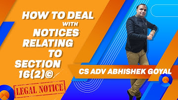 HOW TO DEAL WITH NOTICES RELATING TO SECTION 16(2)(c)