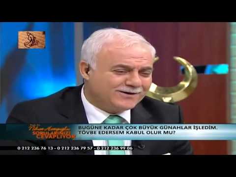 Nihat Hatipoğlu   Çok Büyük Günahlar işledim Tövbe Edersem kabul olur mu