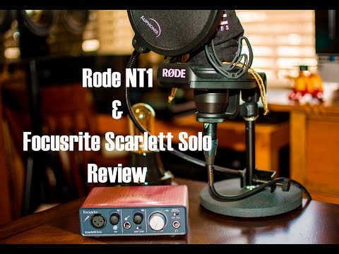 Review of the Rode NT1 Microphone & Scarlett Solo Interface