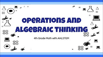 4th Grade Math EOG Review: Operations and Algebraic Thinking