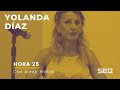 Entrevista completa a Yolanda Díaz