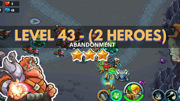King of Defense: Level 43 (2 HEROES) / ABANDONMENT / with basic heroes