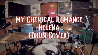 My Chemical Romance - Helena (Drum Cover)