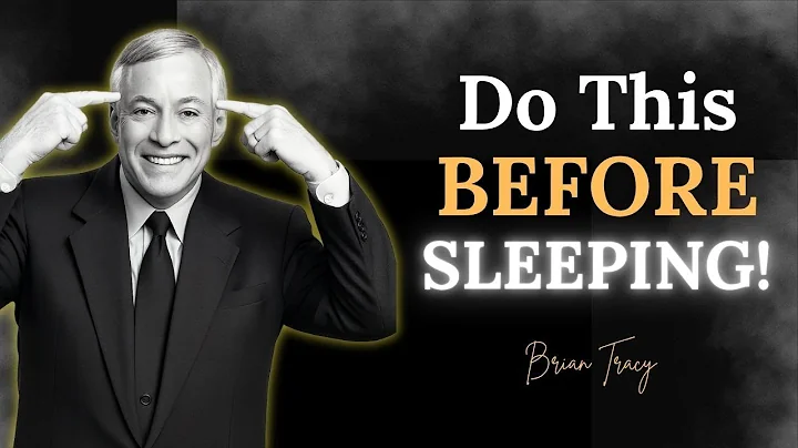 "Before You Sleep… REPROGRAM YOURSELF This Way 🧠 | Brian Tracy"