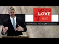 &#39;GODs LOVE&#39; - Pt 2   - Paul Washer