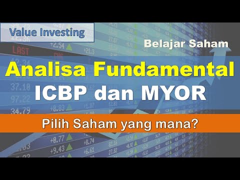 Analisa Fundamental Saham ICBP vs MYOR