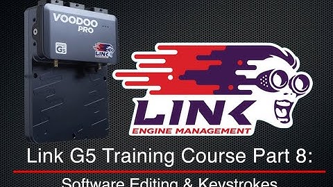 Link G5 Training Course Part 8: Software Editing & Keystrokes | Evans Performance Academy