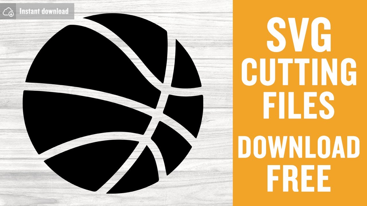 Download Basketball Svg Free Cut Files For Cricut Instant Download Youtube