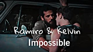 Ramiro & kelvin| Impossible